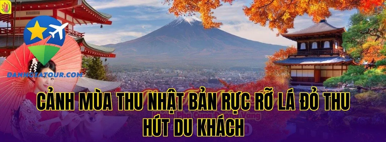 Cảnh mùa thu Nhật Bản rực rỡ lá đỏ thu hút du khách