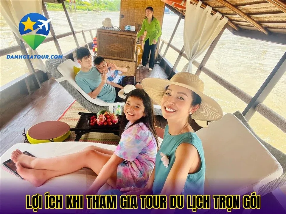 Lợi ích khi tham gia tour du lịch trọn gói