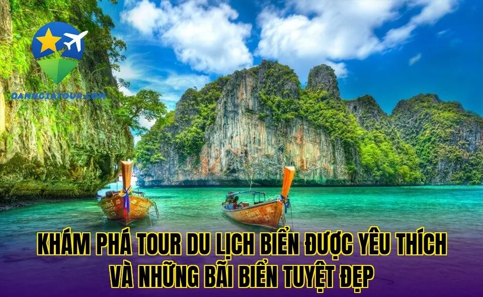 Tour du lịch biển được yêu thích