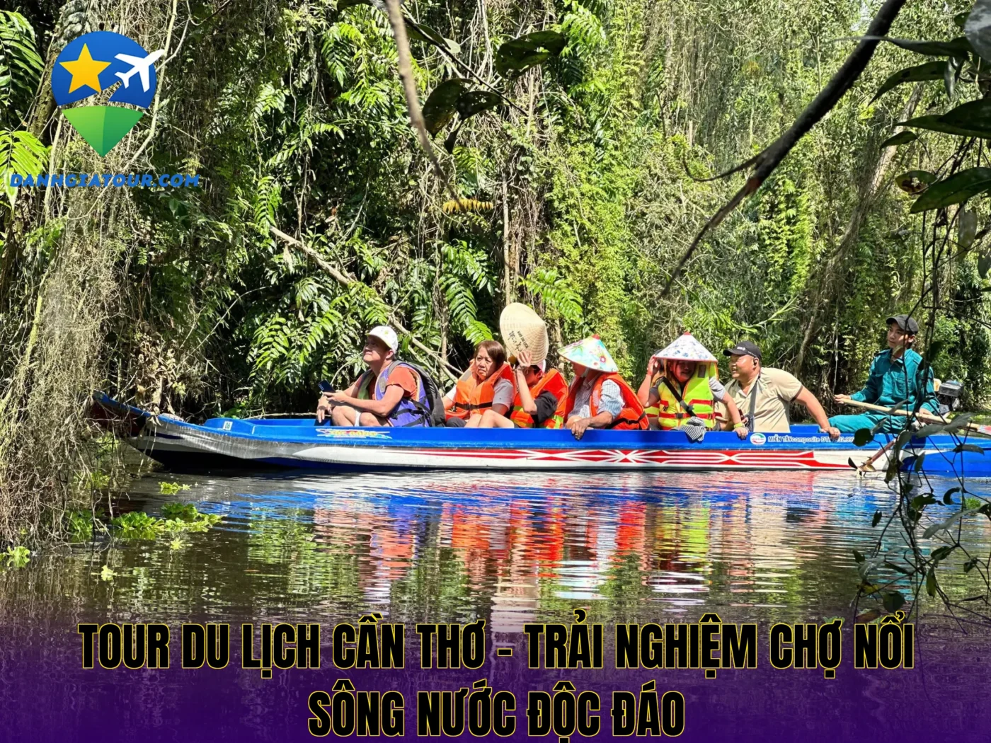 Tour du lịch Cần Thơ – Trải nghiệm chợ nổi sông nước độc đáo