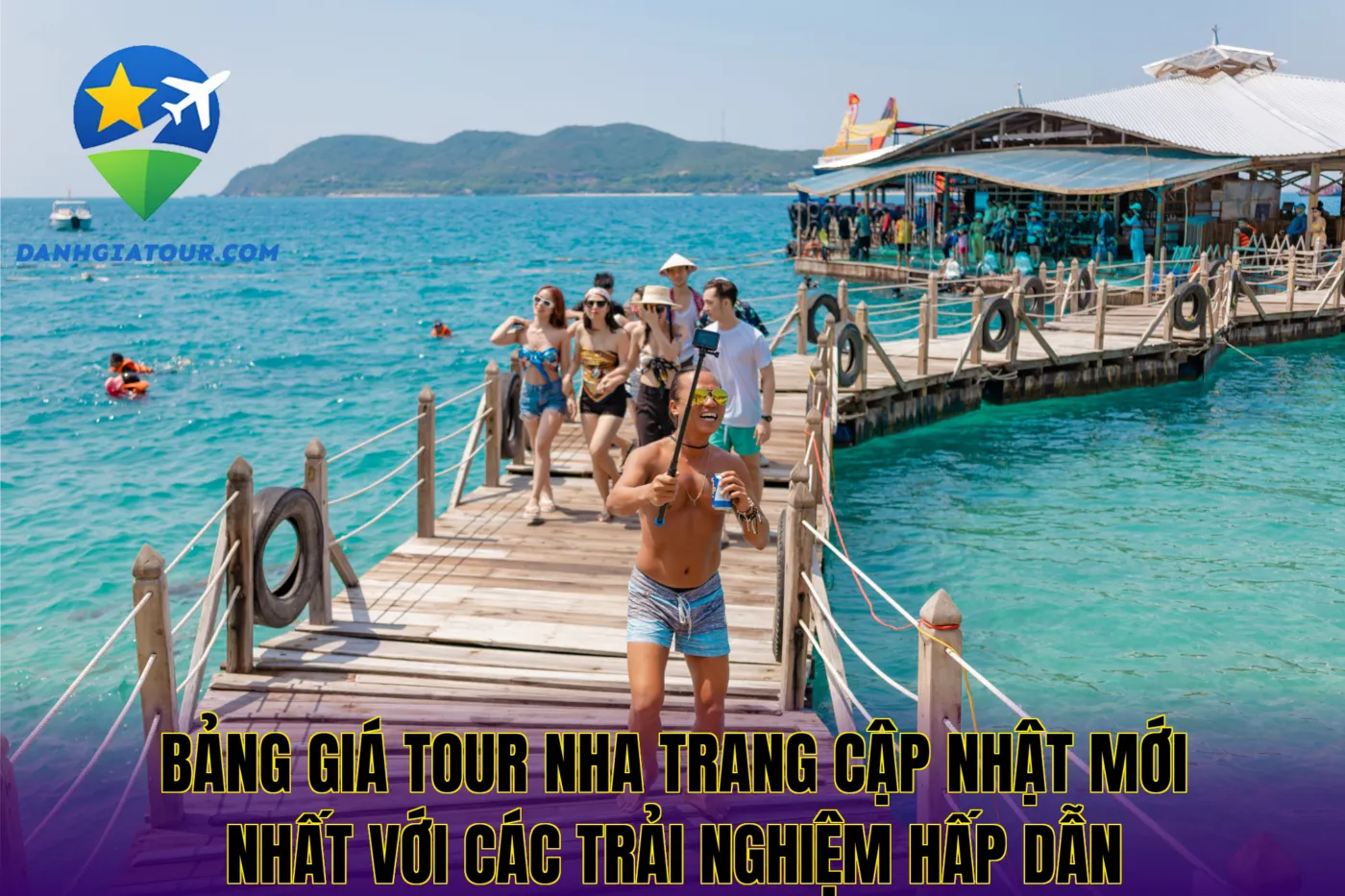 Bảng giá tour Nha Trang cập nhật mới nhất với các trải nghiệm hấp dẫn
