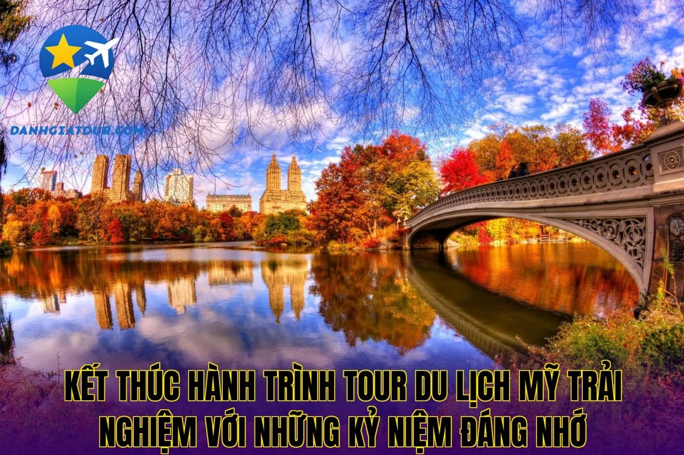 Kết thúc hành trình tour du lịch Mỹ trải nghiệm với những kỷ niệm đáng nhớ