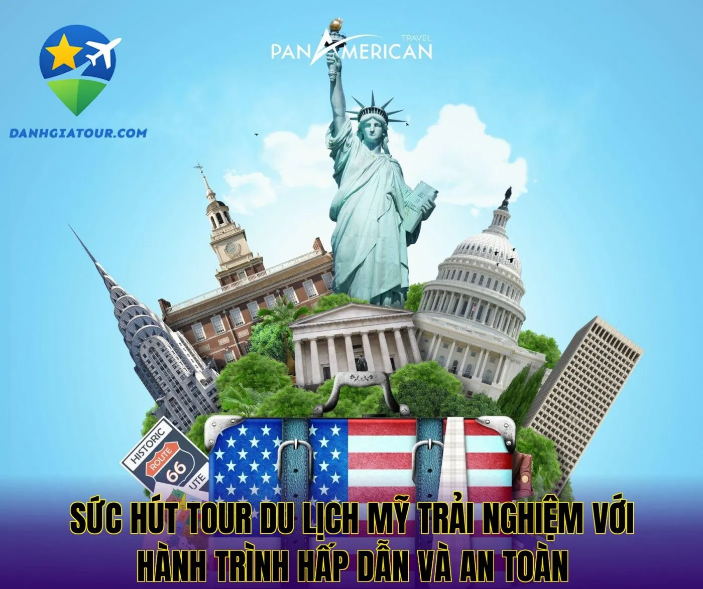 Sức hút tour du lịch Mỹ trải nghiệm với hành trình hấp dẫn và an toàn