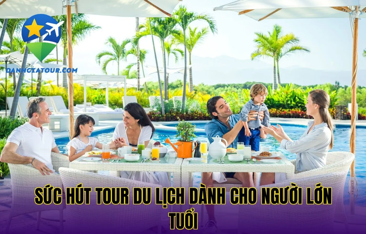 Sức hút tour du lịch dành cho người lớn tuổi
