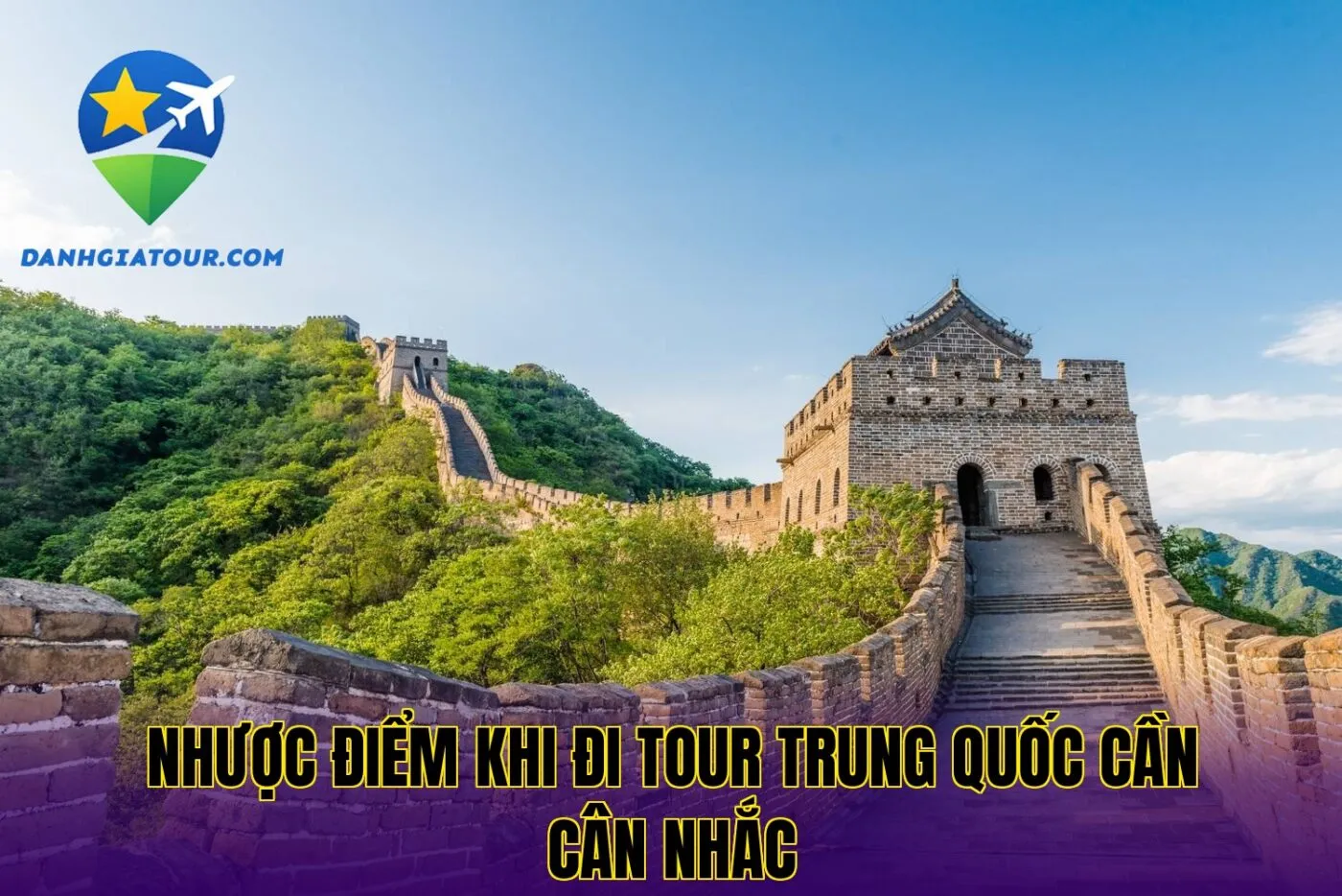 Nhược điểm khi đi tour Trung Quốc cần cân nhắc