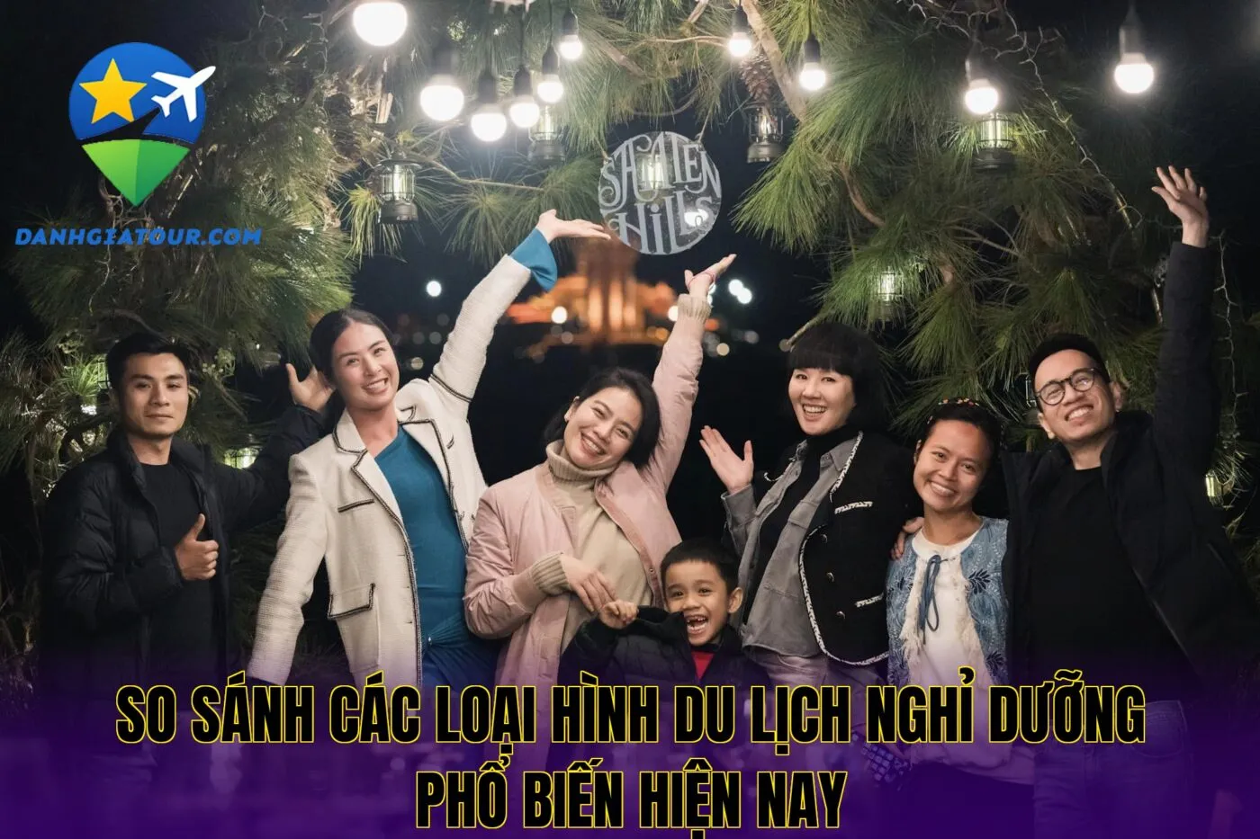 So sánh các loại hình du lịch nghỉ dưỡng phổ biến hiện nay