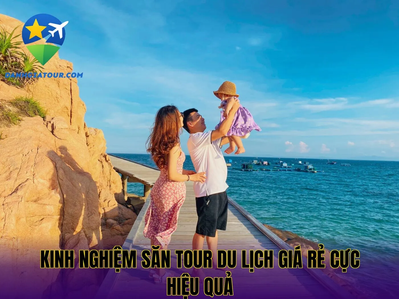 Kinh nghiệm săn tour du lịch giá rẻ cực hiệu quả