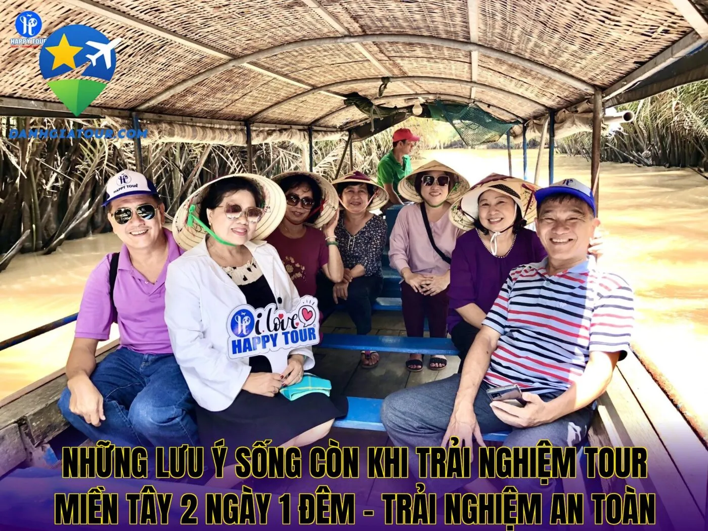 Những lưu ý sống còn khi trải nghiệm tour miền Tây 2 ngày 1 đêm – Trải nghiệm an toàn