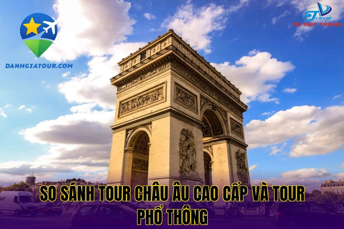 So sánh tour châu Âu cao cấp và tour phổ thông