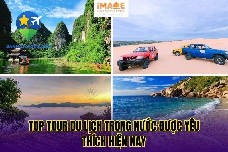 Top tour du lịch trong nước được yêu thích hiện nay