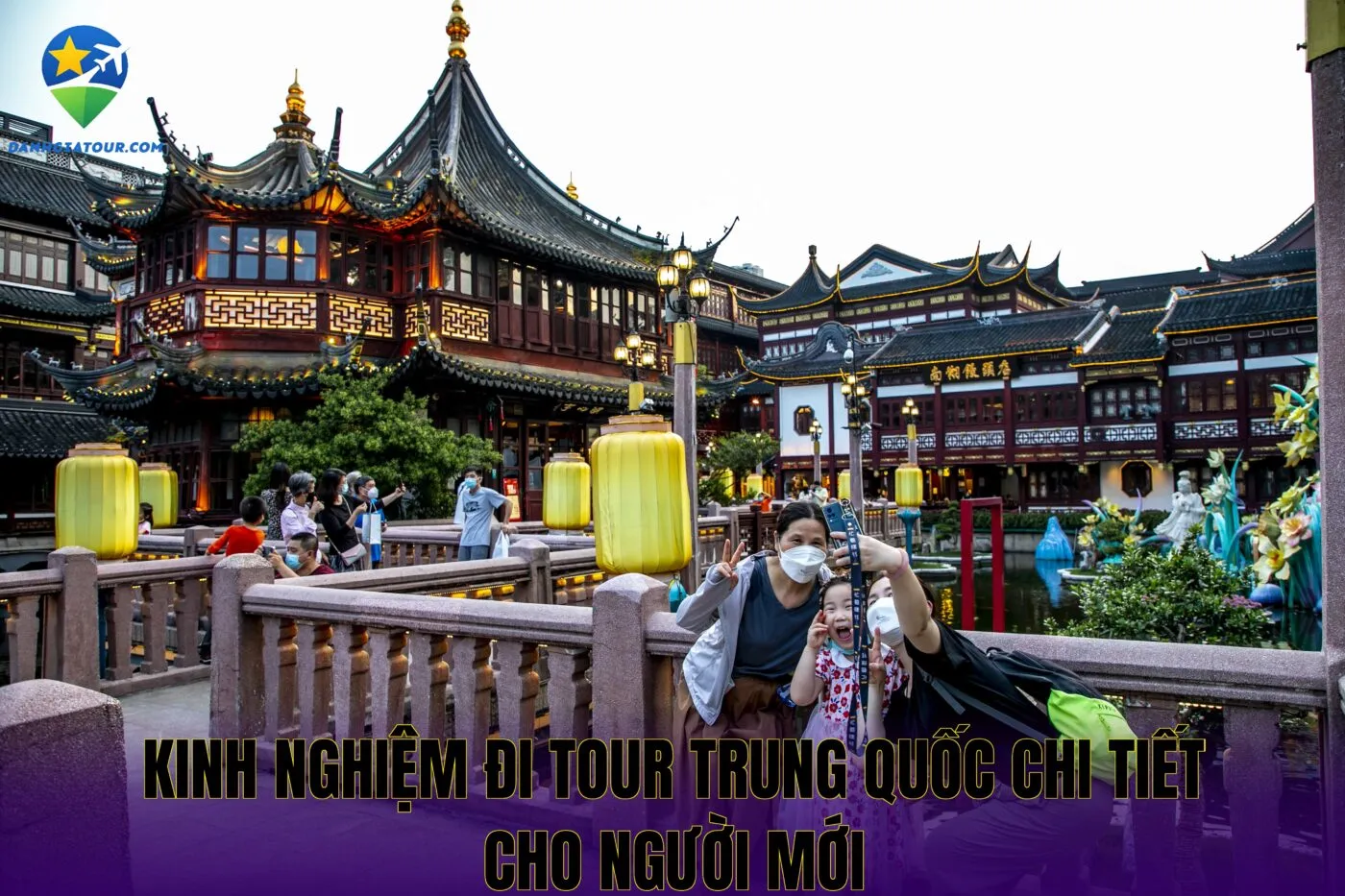 Kinh nghiệm đi tour Trung Quốc