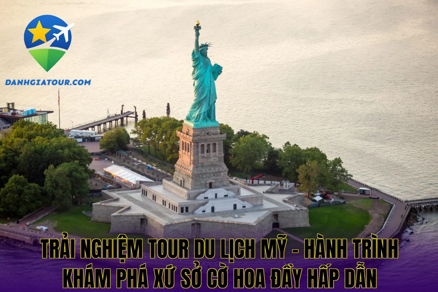 Trải nghiệm tour du lịch Mỹ – Hành trình khám phá xứ sở cờ hoa đầy hấp dẫn