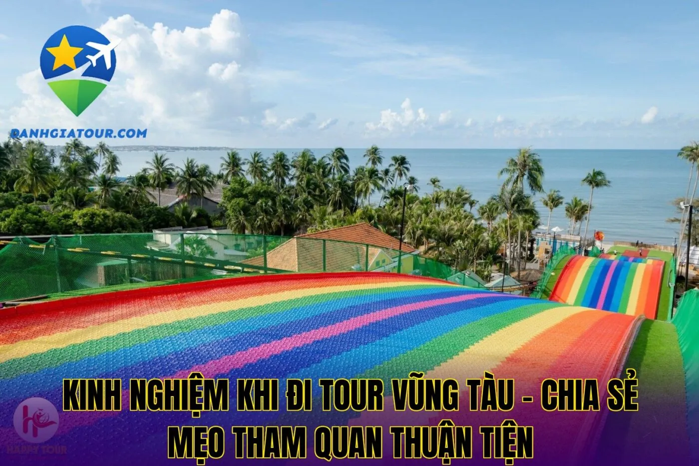 Kinh nghiệm khi đi tour Vũng Tàu – Chia sẻ mẹo tham quan thuận tiện
